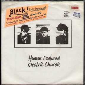 BLaCk 1981 CoL Vearncombe "HuMan FEatuRes" b/w "ELeCtRiC ChuRCh" BLaCk 1981 CoL Vearncombe "HuMan FEatuRes" b/w "ELeCtRiC ChuRCh"